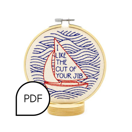 I like the cut of your jib Embroidery PDF Download - English & French