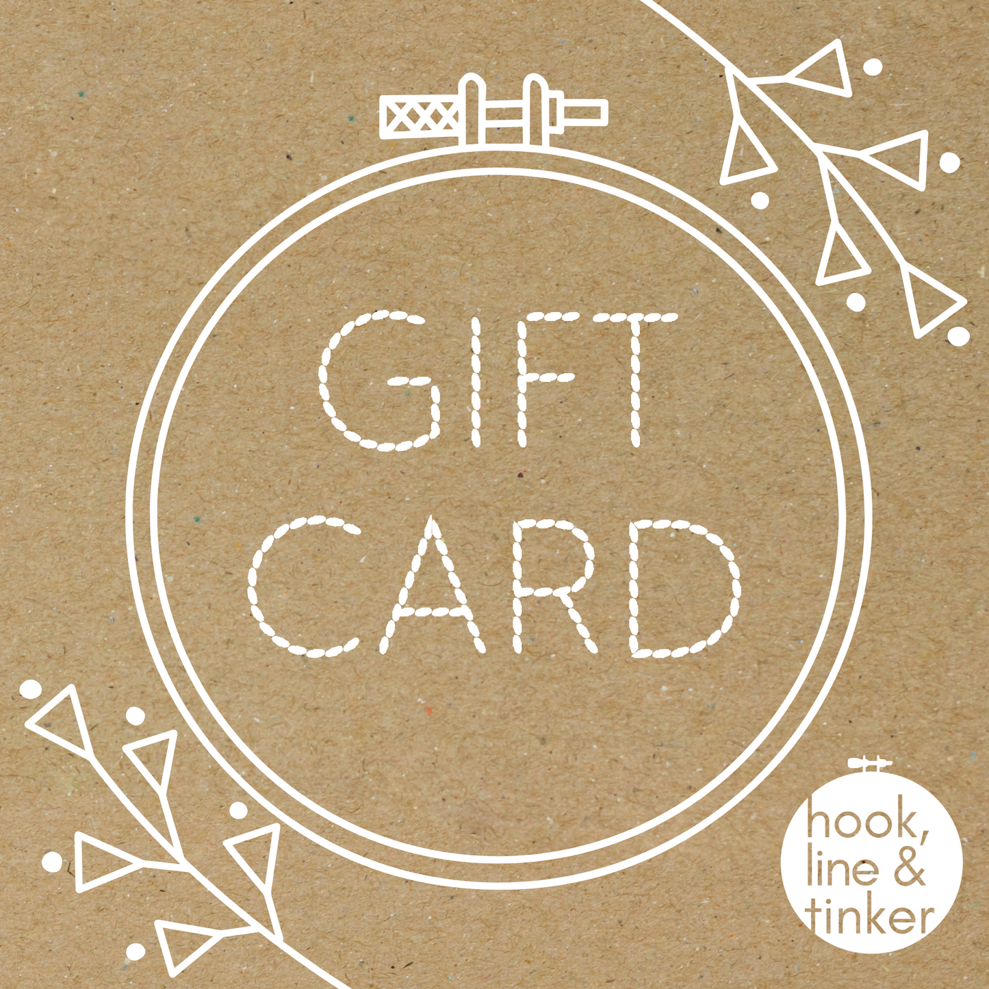 Hook, Line & Tinker Gift Card